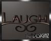 [BGD]Live Laugh Love