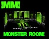 !MM! Monster Room!