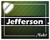 *NK* Jefferson (Sign)