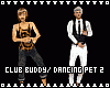 Club Buddy/Dancing Pet 2