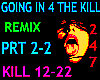 REMIX 4 THE KILL PRT 2-2