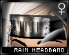 !T Rain headband [F]