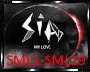 *Sia - My Love