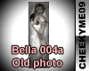 Bella #004a Old