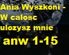 Ania Wyszkoni - W calosc
