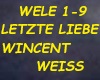 LETZTE LIEBE-WINCENT WEI