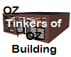 Tinkers of OZ Building