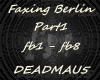 Faxing Berlin Part 1