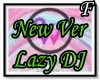 New Ver. Lazy Delag DJ