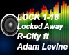 {R} Locked Away 