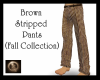 [xTx]Brown Stripped Pant