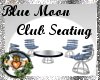 Blue Moon Club Seating