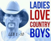 ladies Love Country Boy