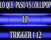 Lo Que  Paso vs Lollipop