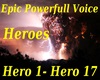 Epic Voice -Heroes