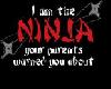 [D] I am the ninja