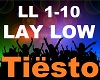 Tiesto - Lay Low
