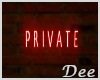 Animated Private Sign