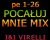 POCALUJ MNIE MIX