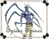 RS~Spider Spines ~M&F~