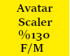 KC-Avatar Scaler %130