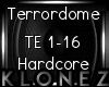 Hardcore | Terrordome