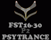 PSYTRANCE - FST16-30 -P2
