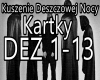 Kuszenie Deszczowej Nocy
