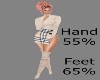 !R! Hands 55% & Feet 65%