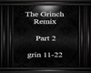 Grinch remix pt 2