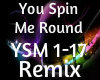 You Spin Me Round