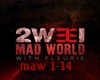 Mad World - 2Wei