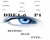 Behind Blue Eyes P1