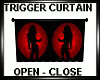 Trigger Curtain Dancing