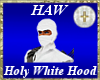 Holy White Hood