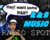 R&B Radio Spot