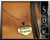 #SDK# Friends Necklace