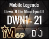 Dawn Of The Moon Epic DJ