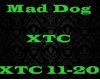 mad dog xtc p2