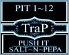 Push It~Salt N Pepa