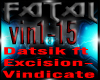 Datsik- Vindicate