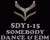 DANCE EDM - SOMEBODY