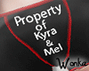 W°Property of Kira&Mel