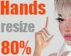 Hands Scaler 80% F