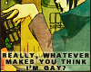 ~N~ Sasuke: GAY?!