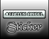 Fallen Angel VIP-Style