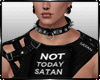 Not Today Satan ! Top