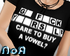 *NoA*Go F*Y Blk Shirt