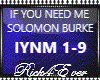 IF YOU NEED ME