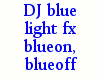 {LA} DJ blue fx